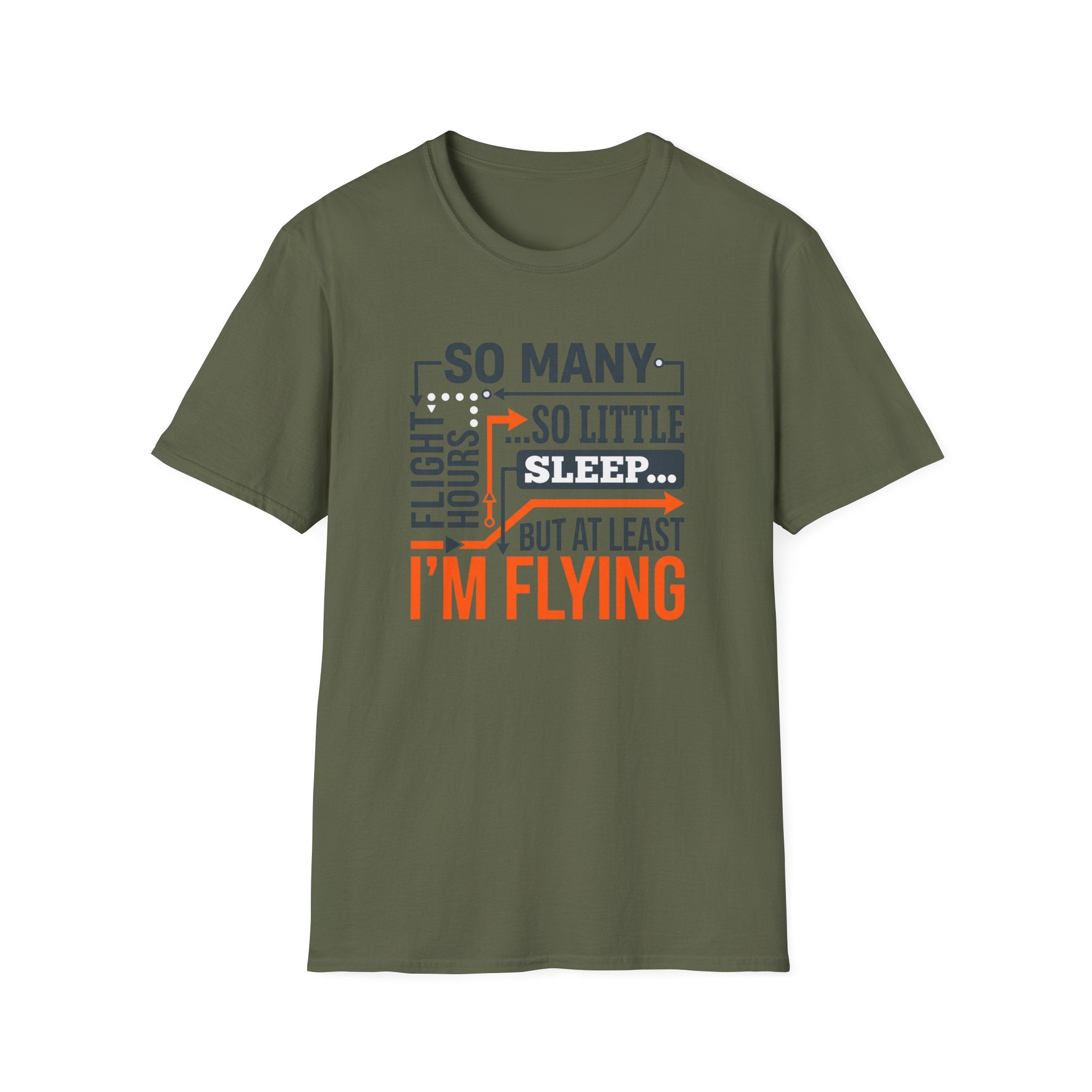 At Least I'm Flying T-Shirt