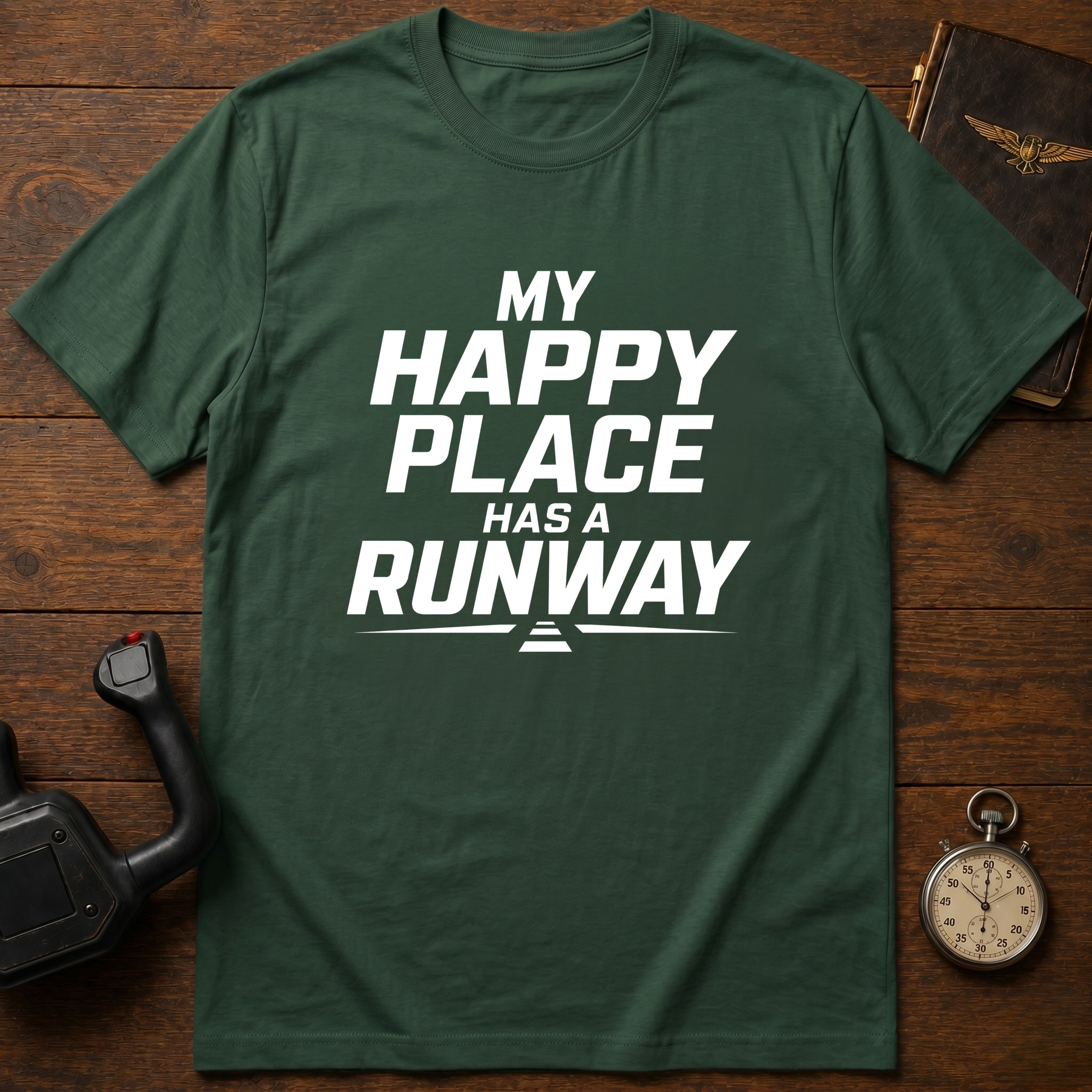 My Happy Place Has A Runway T-Shirt
