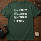 Airspeed Altitude Attitude Panic T-Shirt