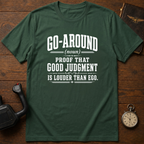 Go-Around Definition T-Shirt