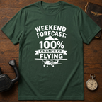 Weekend Forecast: 100% Chance Of Flying T-Shirt
