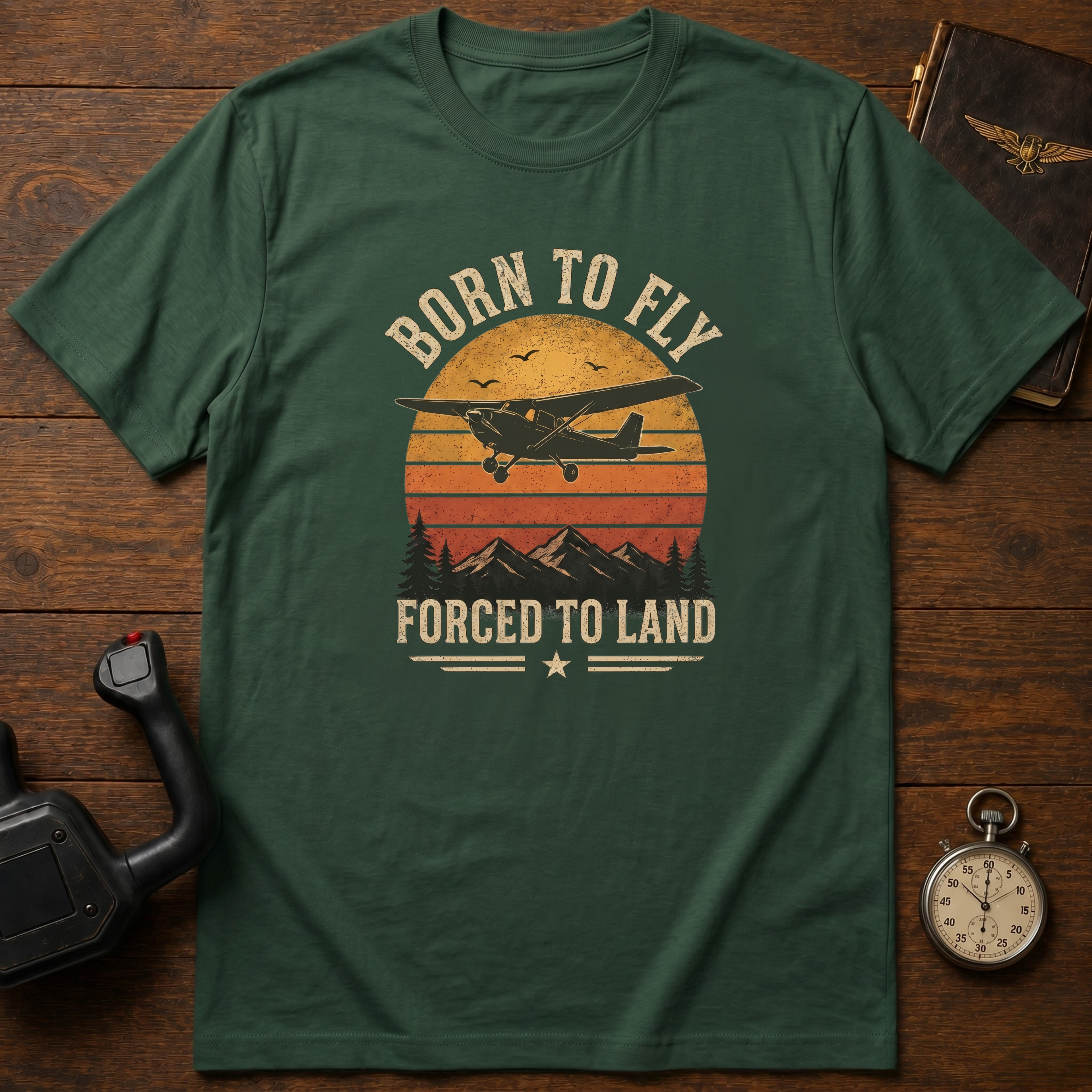 Born To Fly Forced To Land T-Shirt