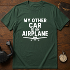 My Other Car Is An Airplane T-Shirt