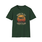 Born To Fly Forced To Land T-Shirt