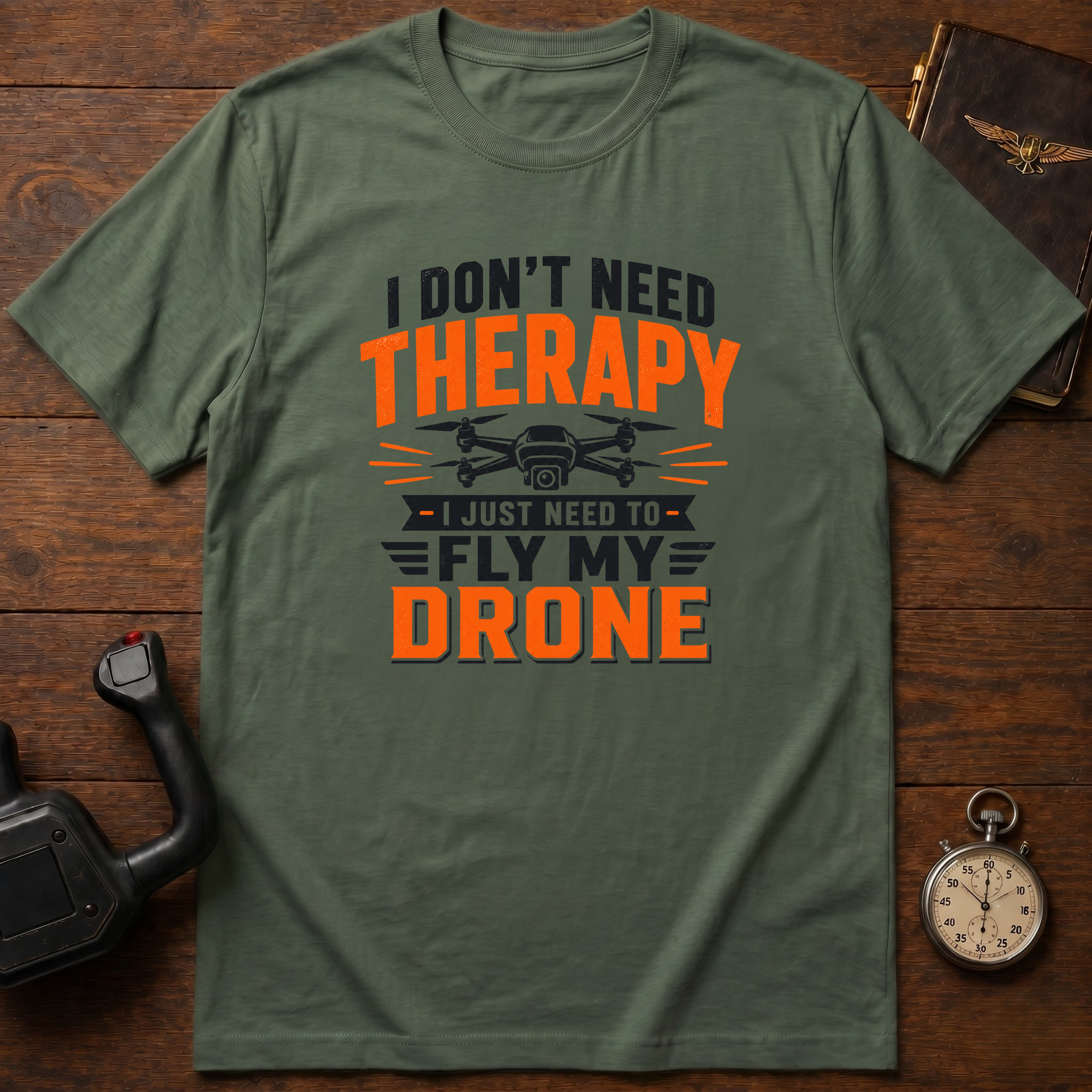 I Don't Need Therapy Color T-Shirt