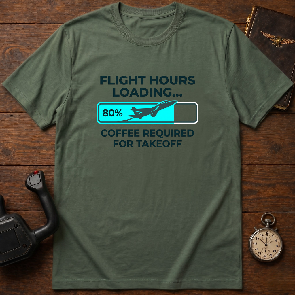 Flight Hours Loading T-Shirt