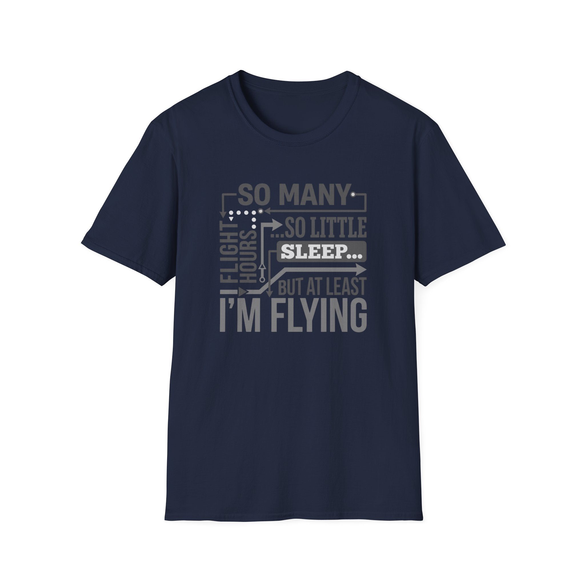 At Least I'm Flying T-Shirt