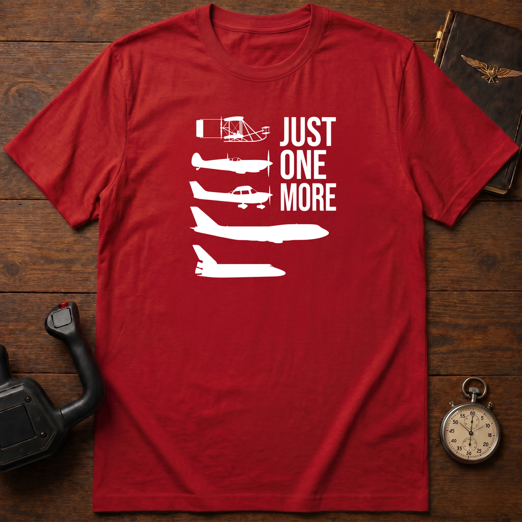 Just One More T-Shirt
