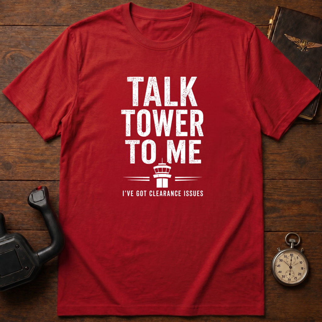 Talk Tower To Me T-Shirt