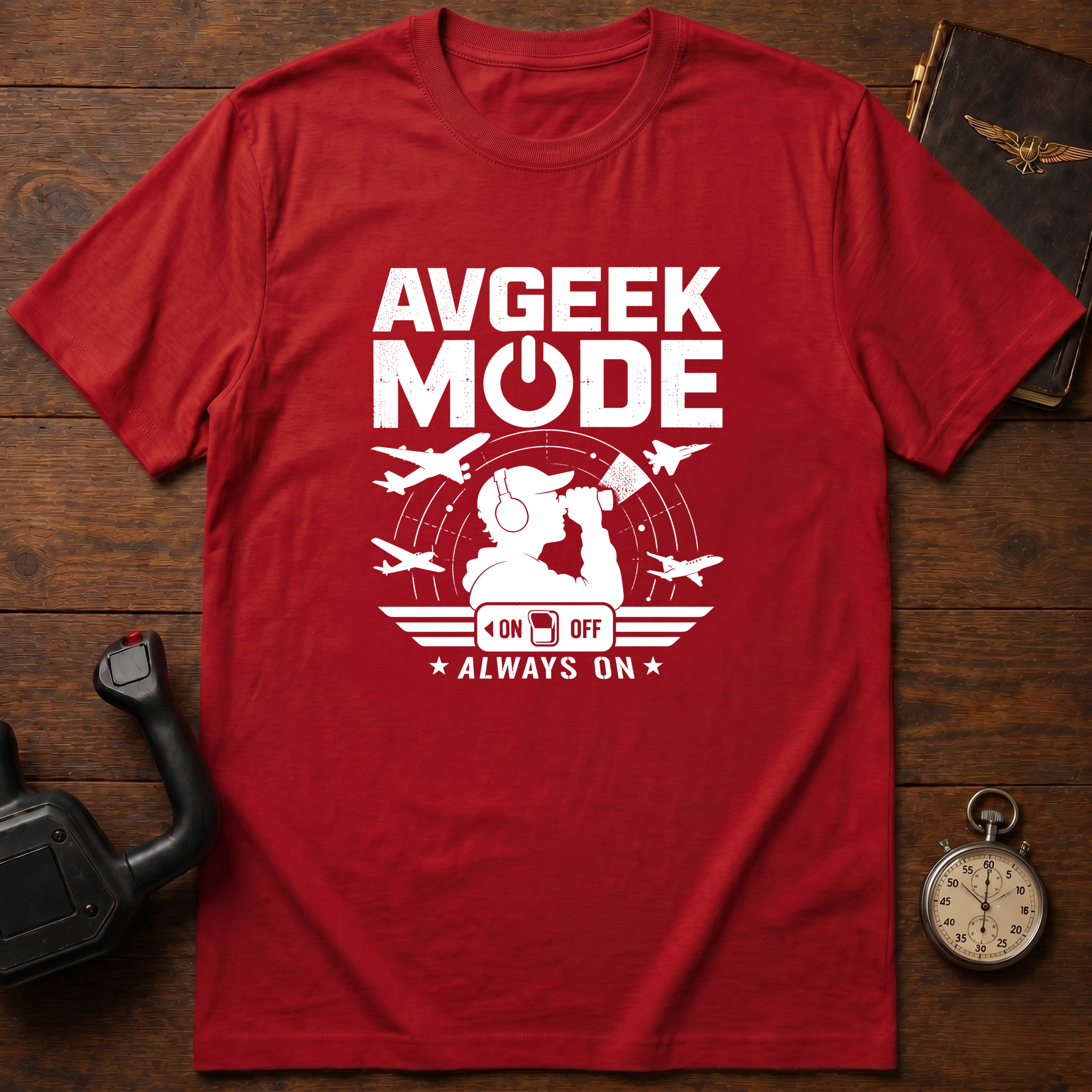 AVGeek Mode Always On T-Shirt