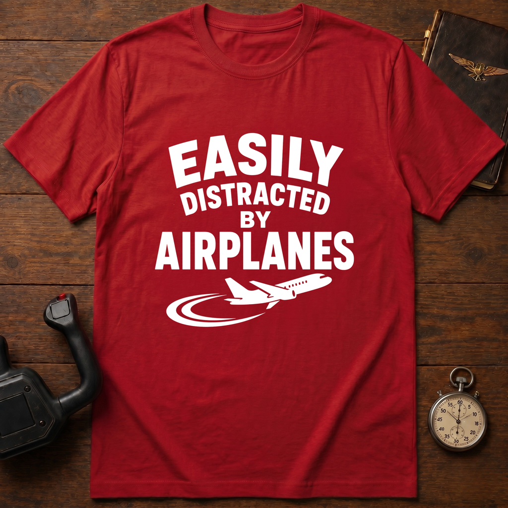 Easily Distracted By Airplanes T-Shirt