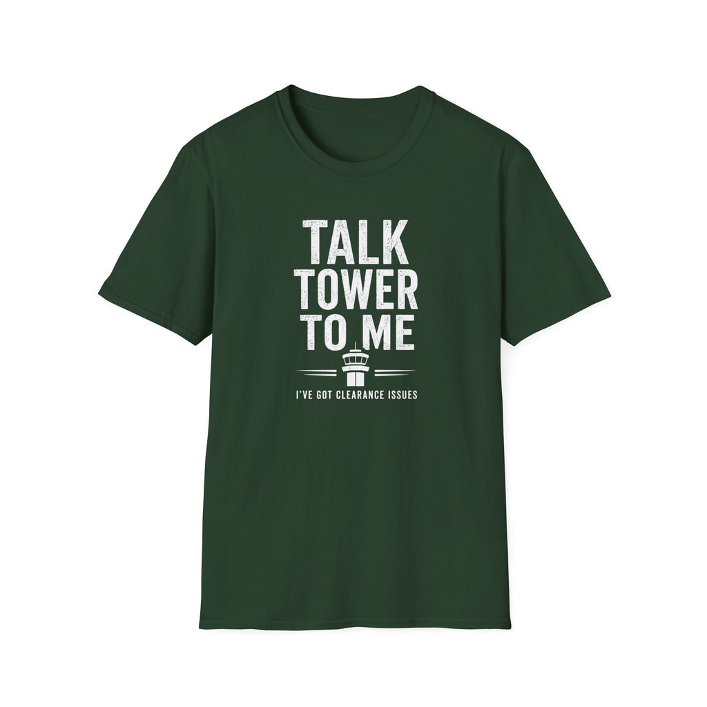 Talk Tower To Me T-Shirt
