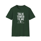 Talk Tower To Me T-Shirt