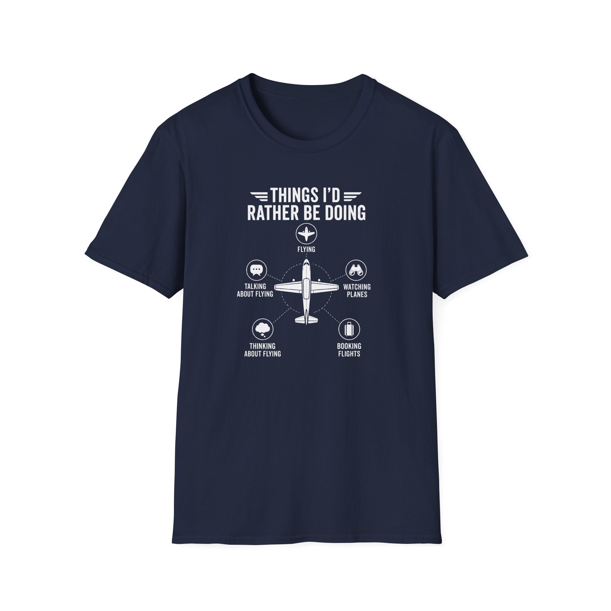 Things I'd Rather Be Doing T-Shirt