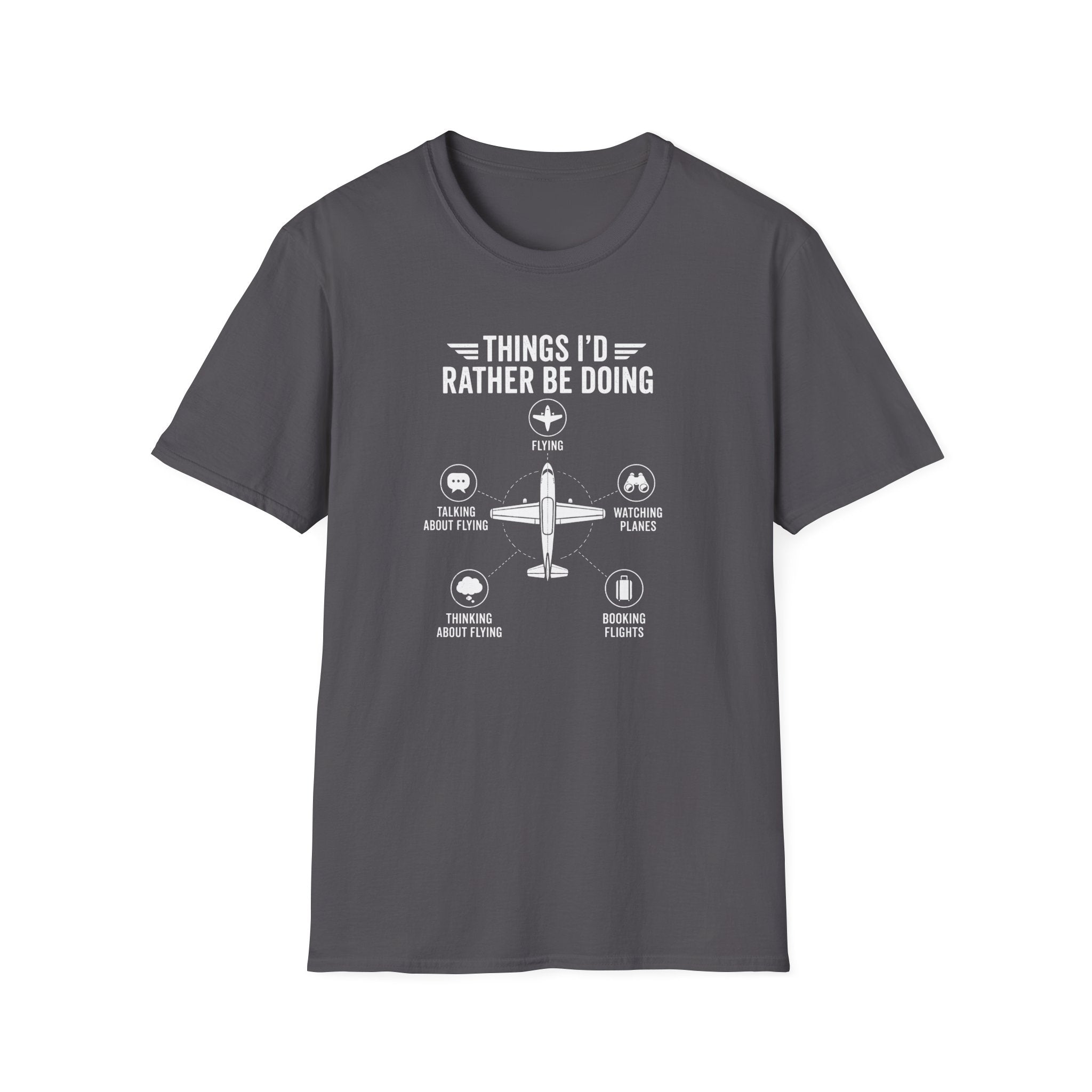 Things I'd Rather Be Doing T-Shirt