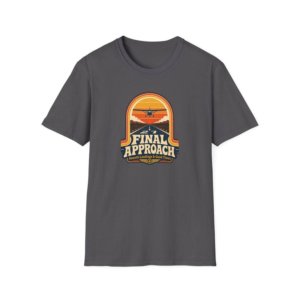 Final Approach T-Shirt