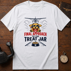 Final Approach To The Treat Jar T-Shirt