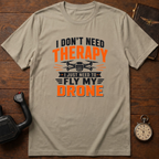 I Don't Need Therapy Color T-Shirt