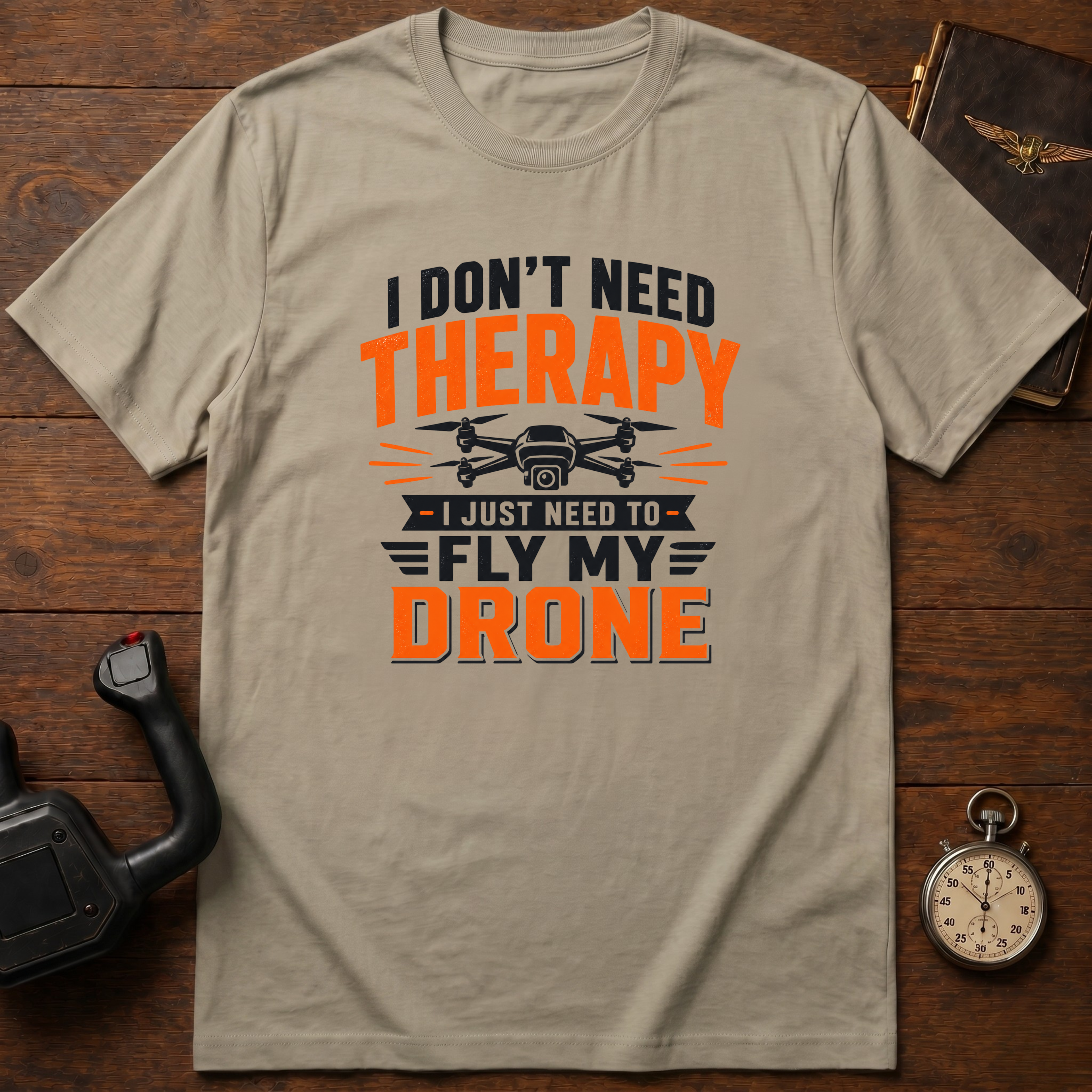 I Don't Need Therapy Color T-Shirt