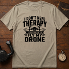 I Don't Need Therapy Mono T-Shirt