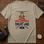 Final Approach To The Treat Jar T-Shirt