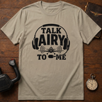 Talk Airy To Me T-Shirt