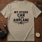 My Other Car Is An Airplane T-Shirt
