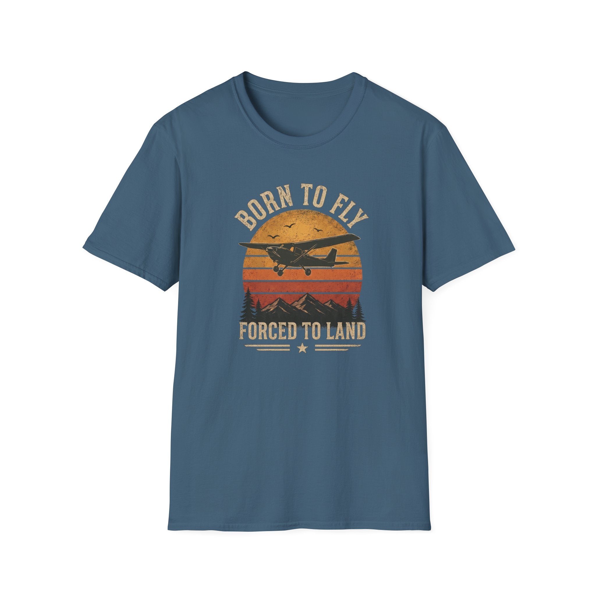 Born To Fly Forced To Land T-Shirt