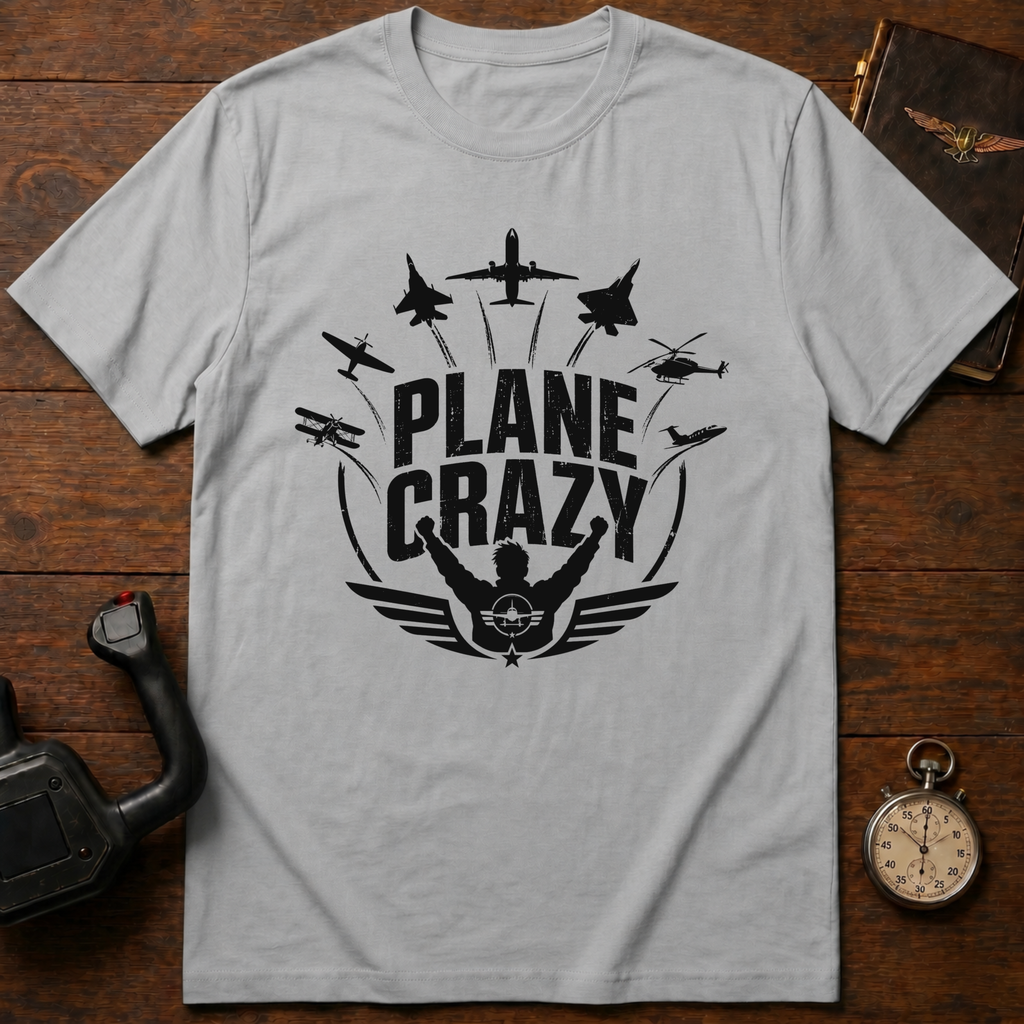 Plane Crazy T-Shirt