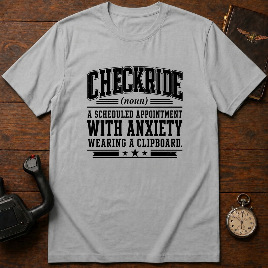 Checkride T-Shirt