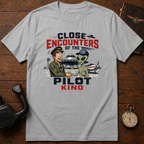 Close Encounters Of The Pilot Kind T-Shirt