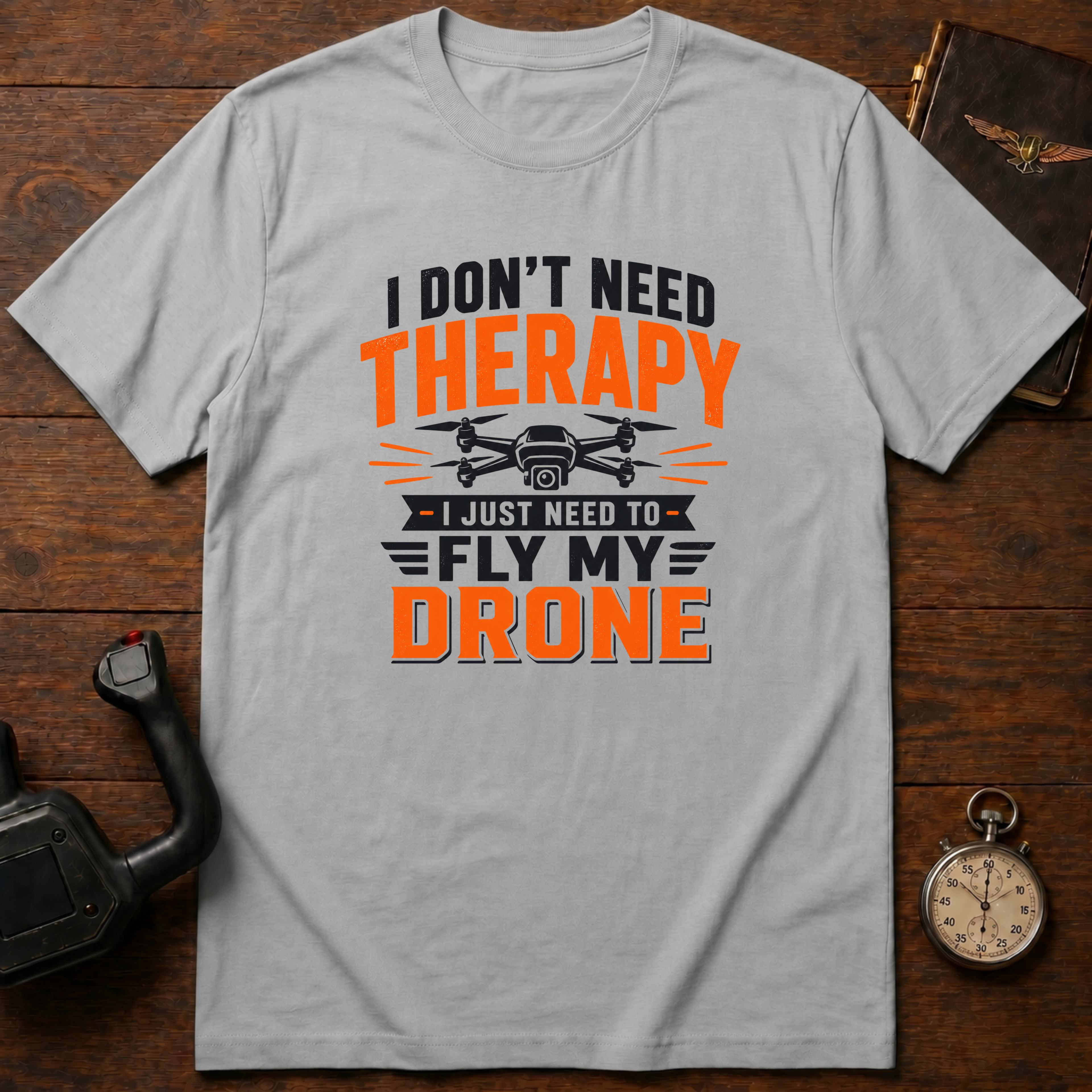 I Don't Need Therapy Color T-Shirt
