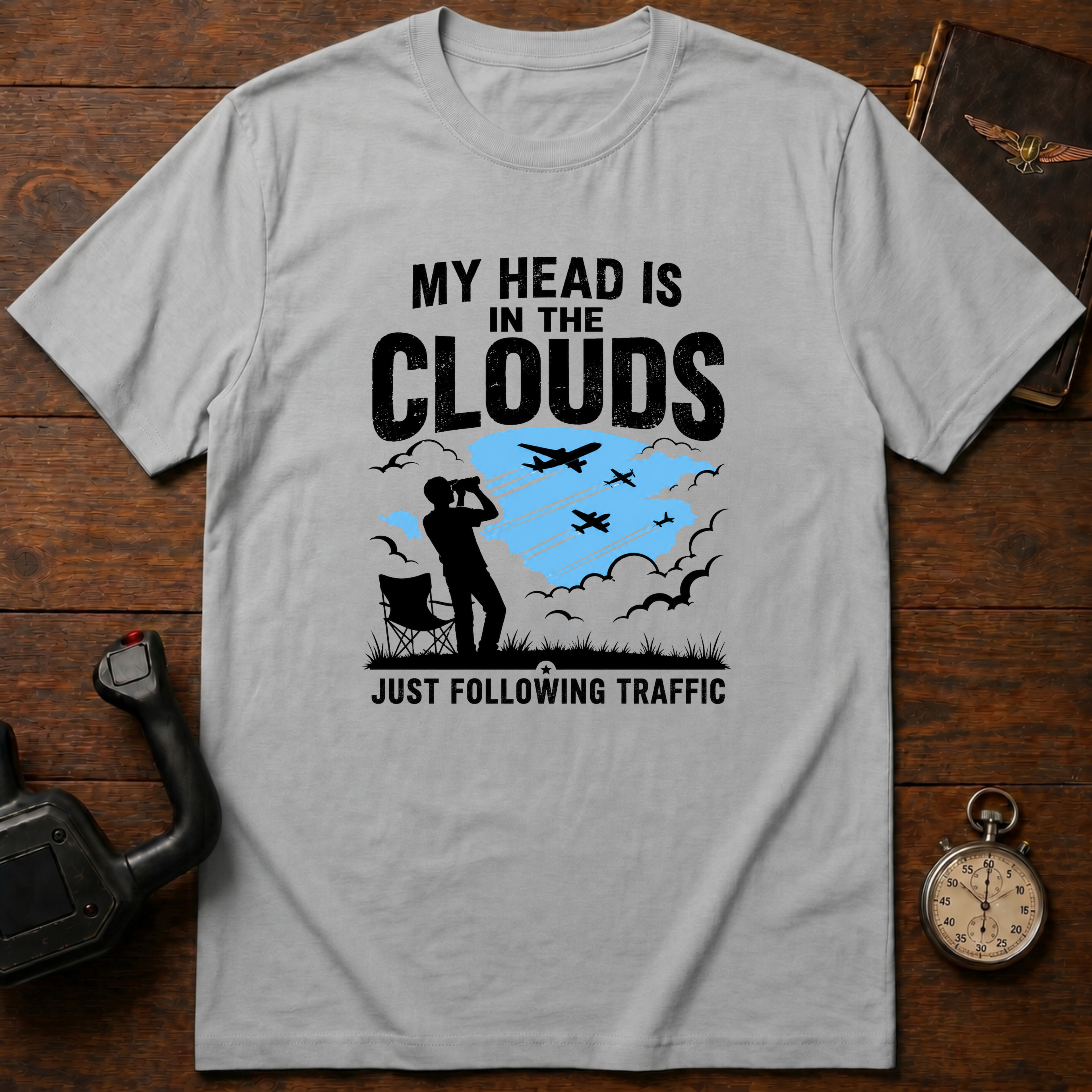My Head Is In The Clouds Just Following Traffic T-Shirt