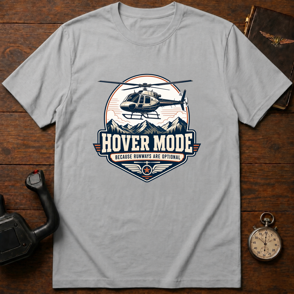 Hover Mode T-Shirt