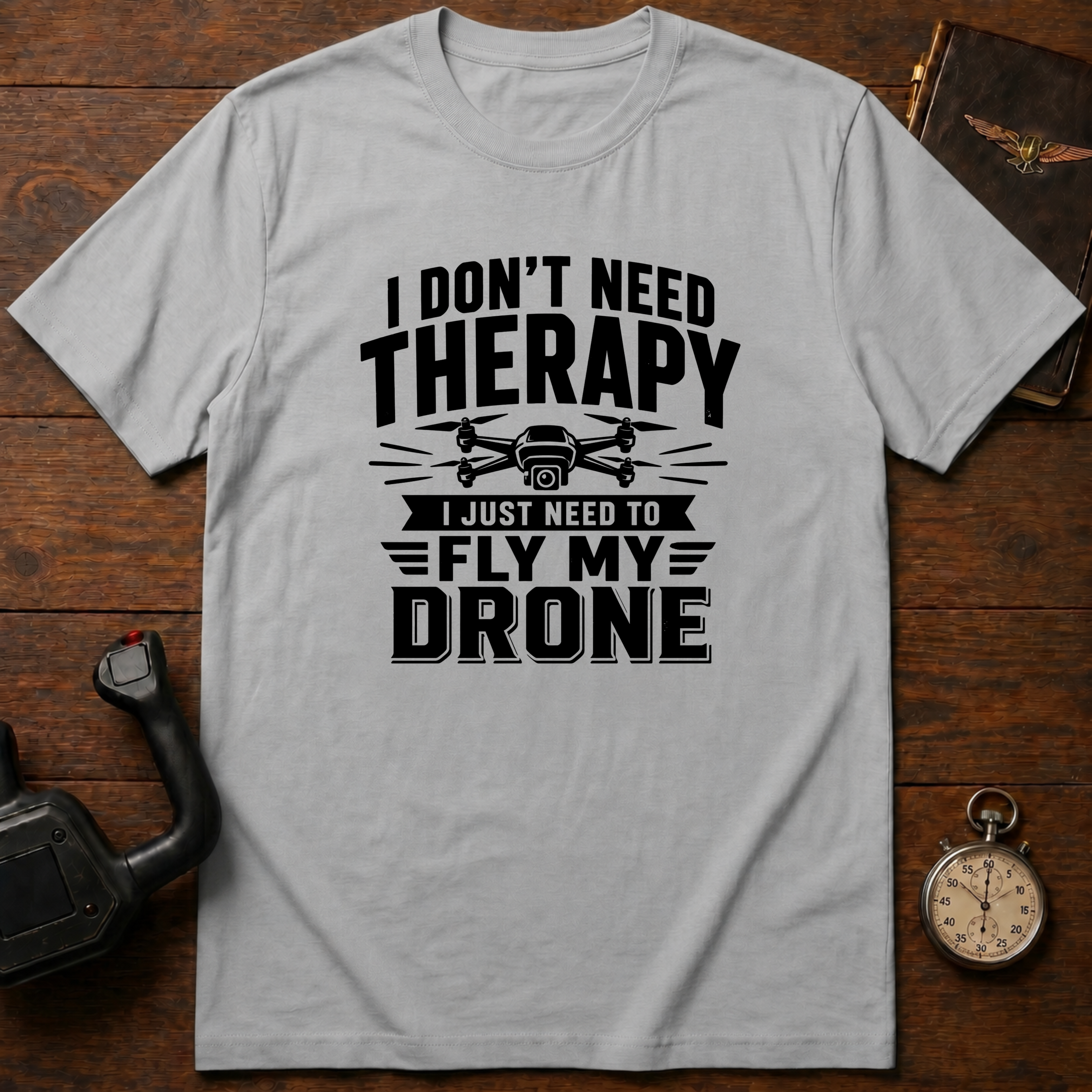 I Don't Need Therapy Mono T-Shirt