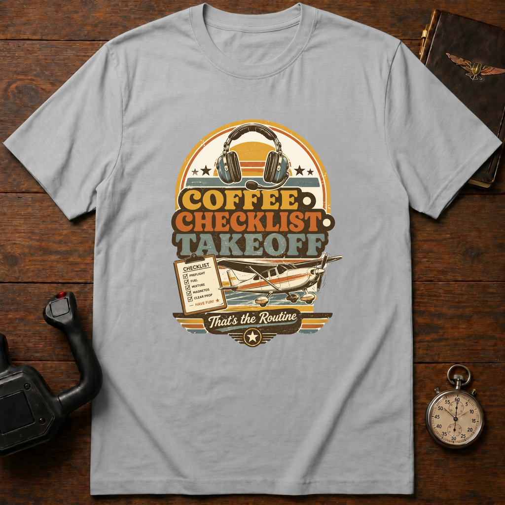 Coffee. Checklist. Takeoff T-Shirt