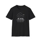 My Head Is In The Clouds T-Shirt