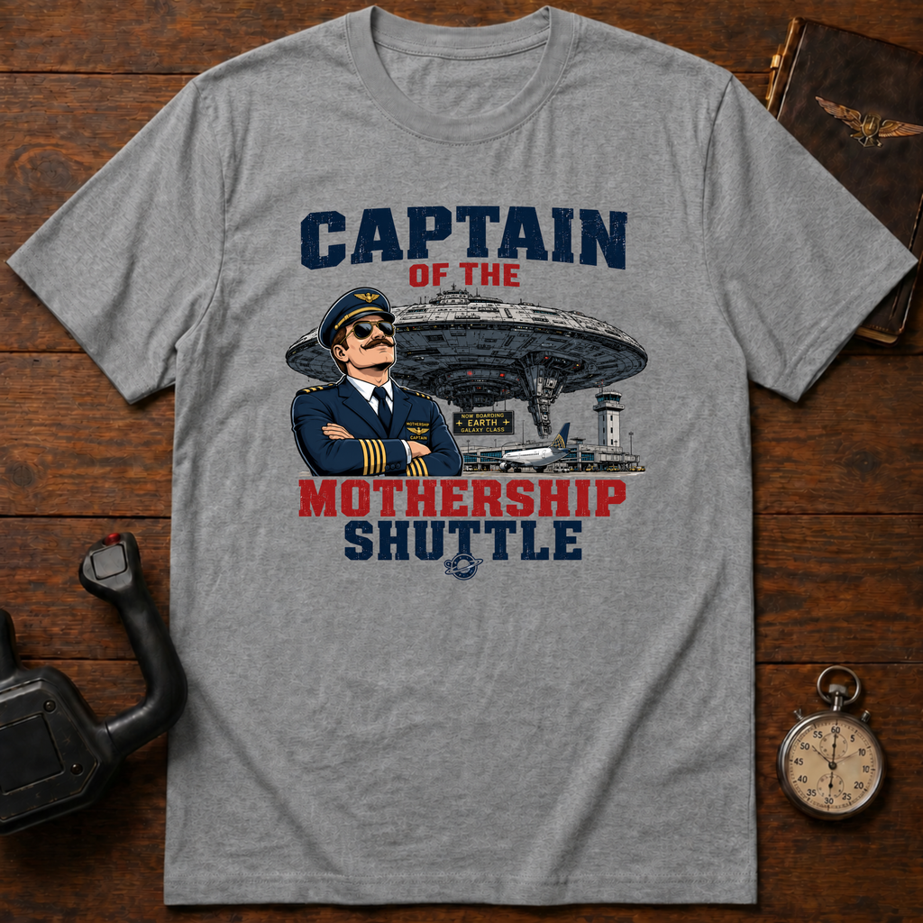 Captain Of The Mother Ship T-Shirt