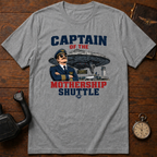 Captain Of The Mother Ship T-Shirt