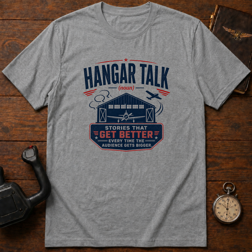 Hangar Talk T-Shirt
