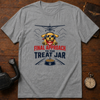 Final Approach To The Treat Jar T-Shirt
