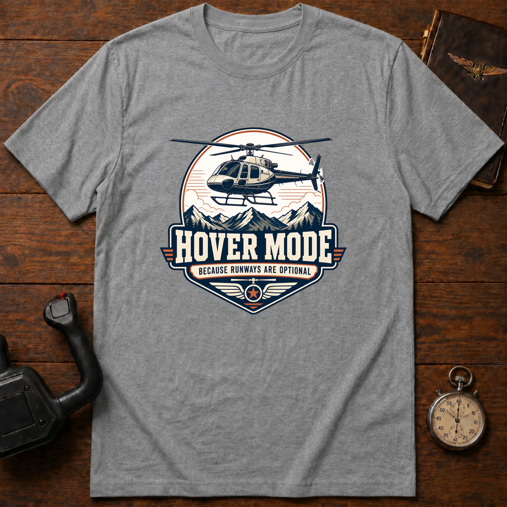 Hover Mode T-Shirt