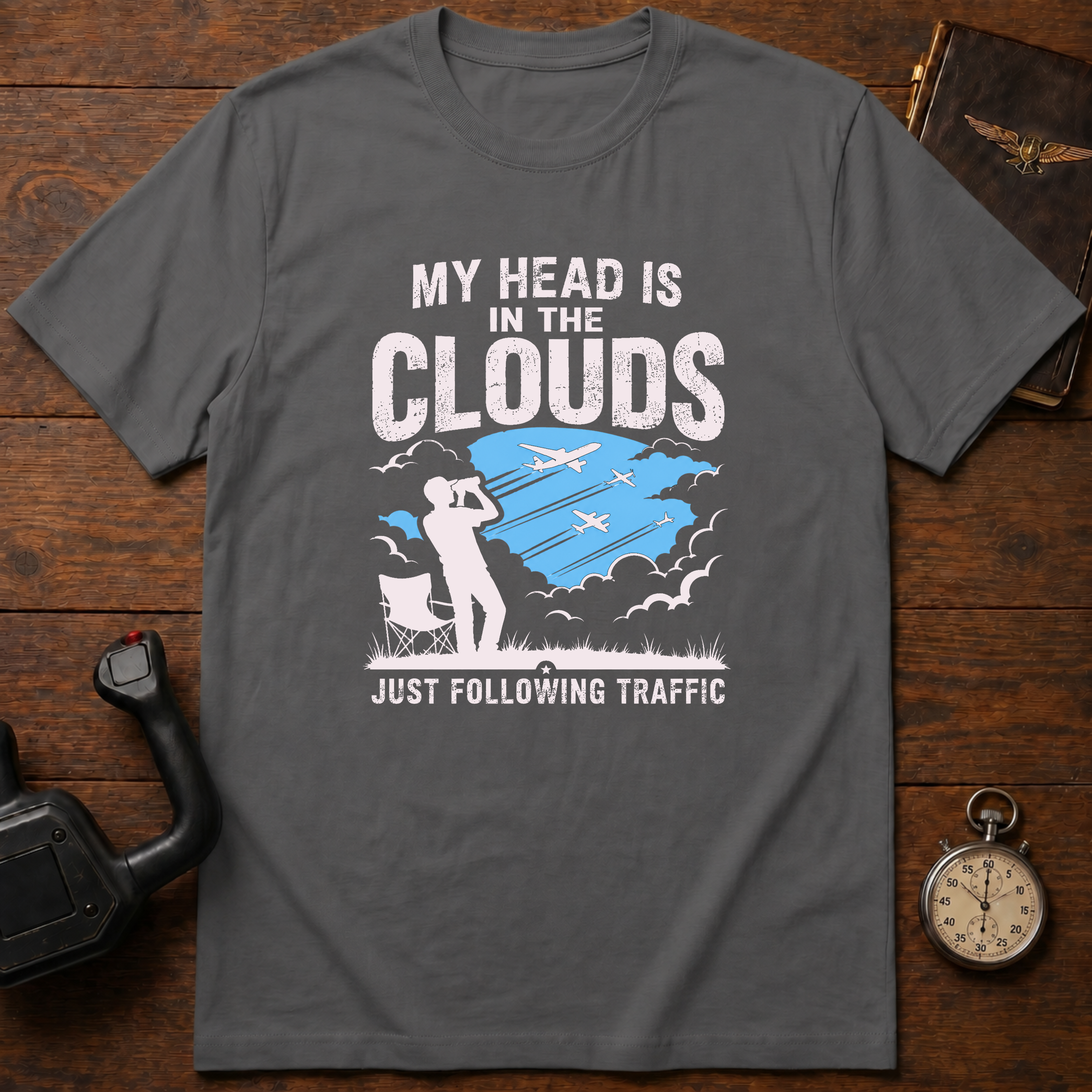 My Head Is In The Clouds Just Following Traffic T-Shirt