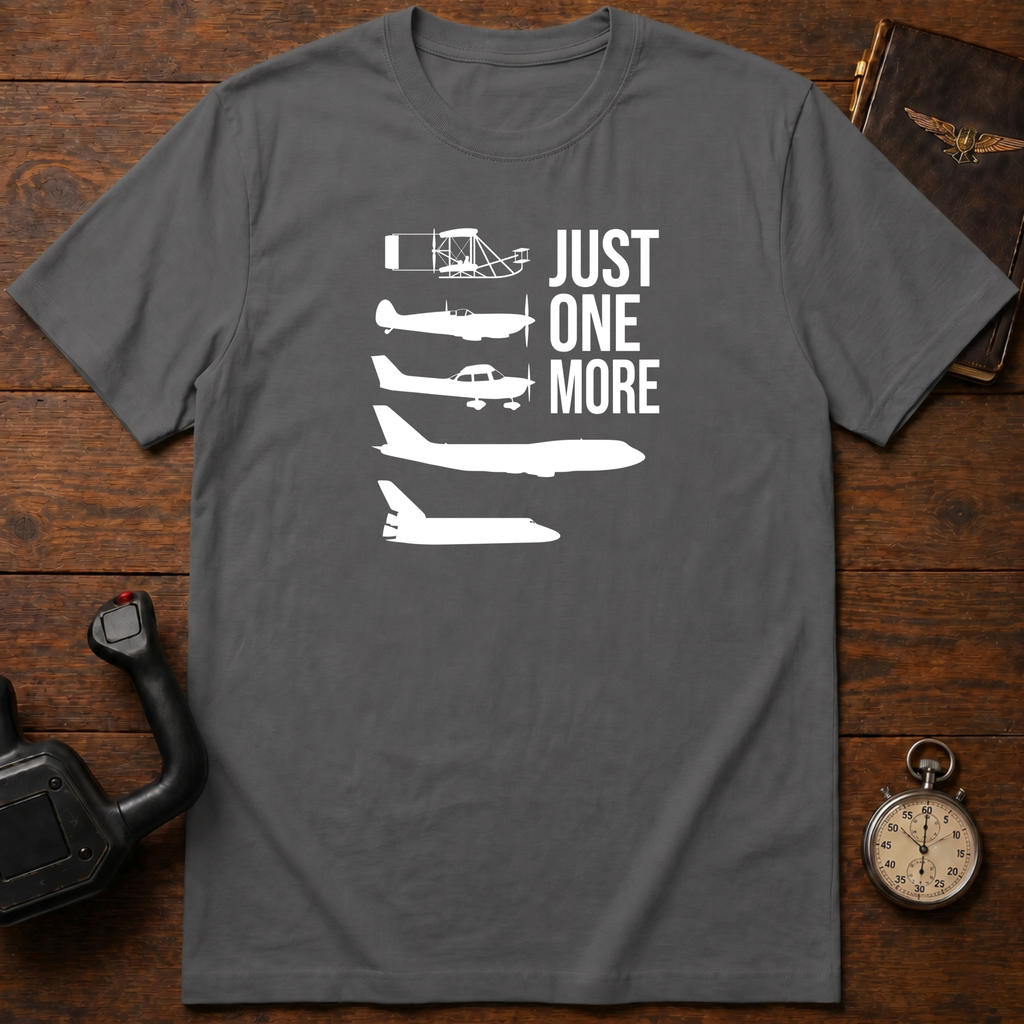 Just One More T-Shirt