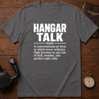 Hangar Talk Defined T-Shirt