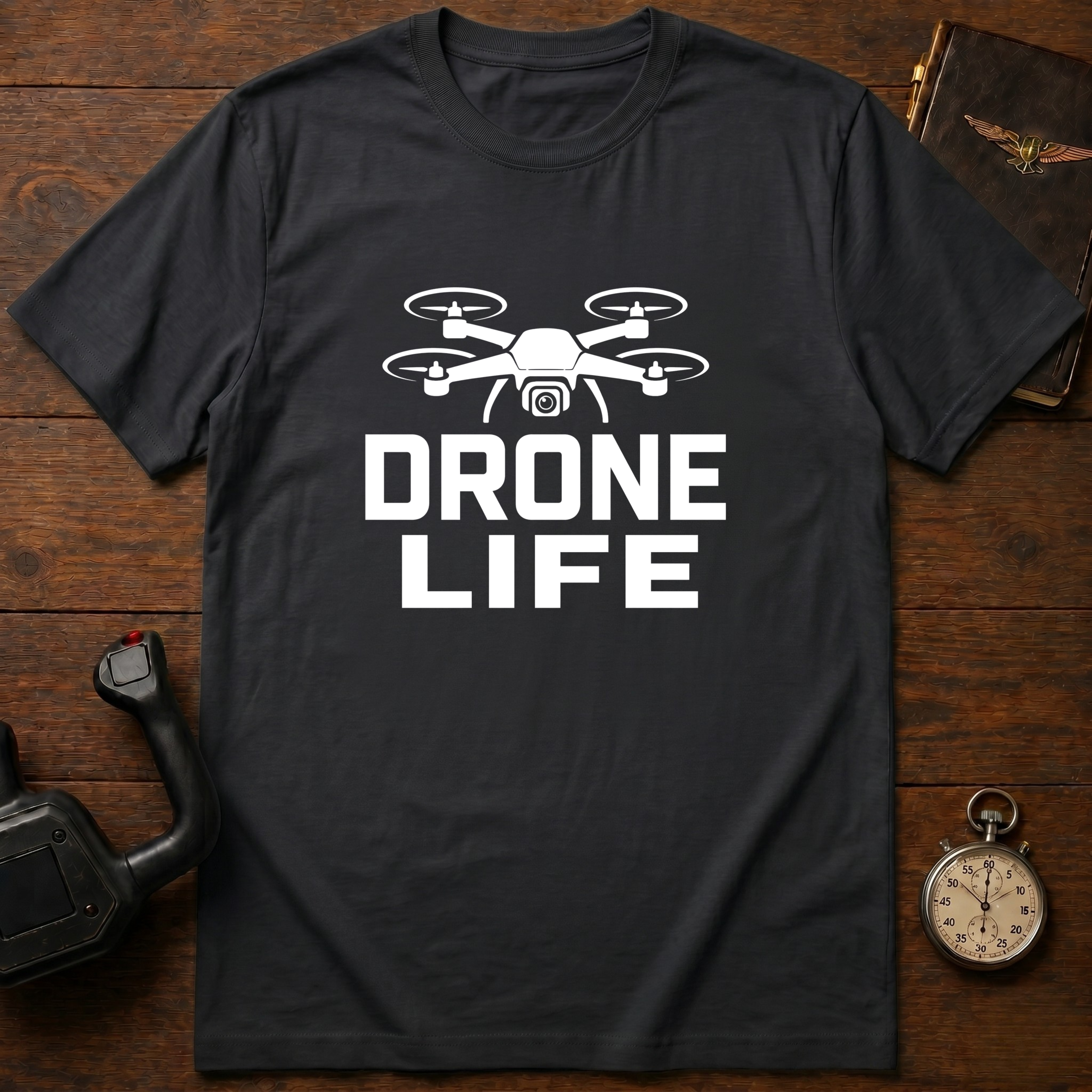 Drone Life T-Shirt