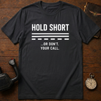 Hold Short T-Shirt