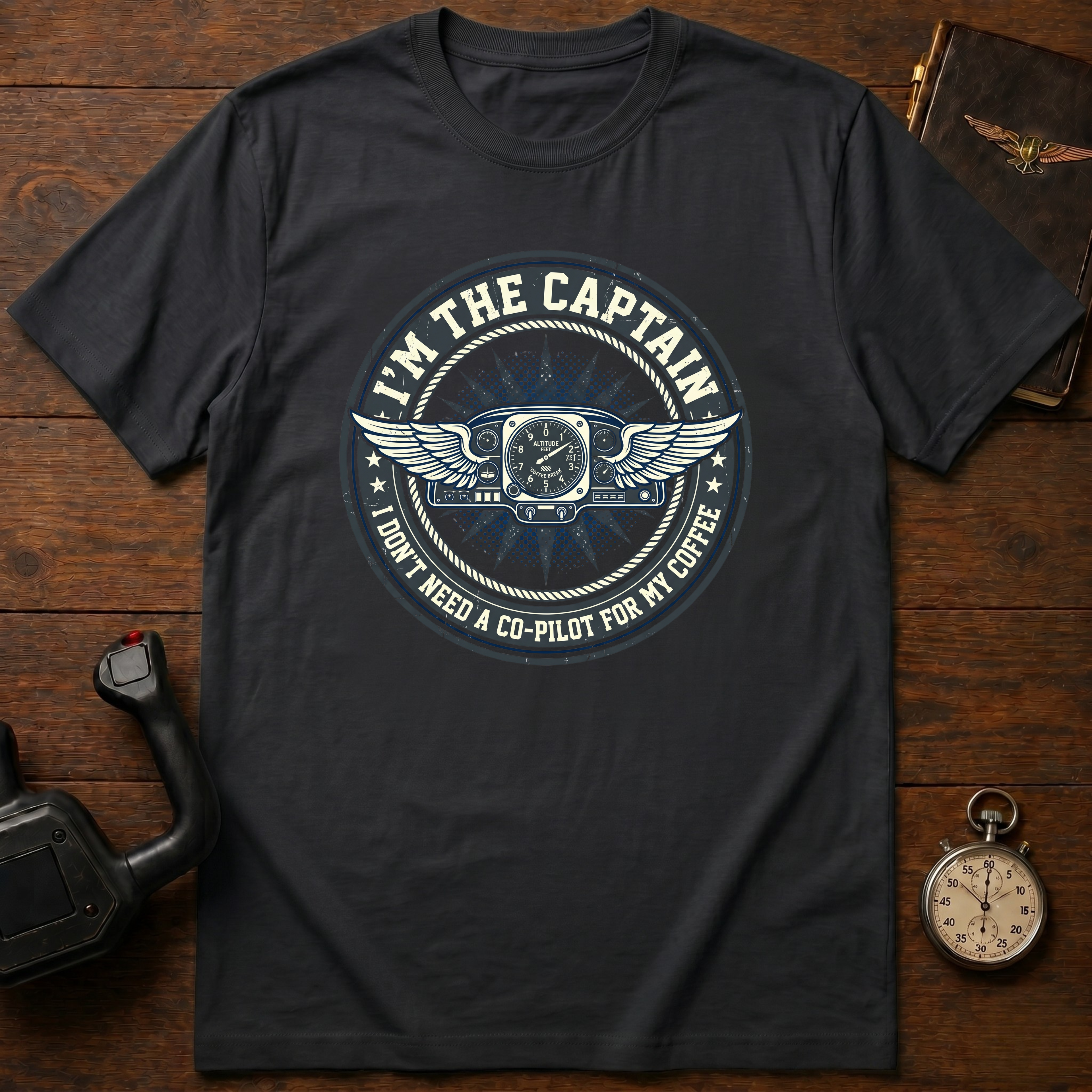 I Don't Need A Co-Pilot For My Coffee T-Shirt