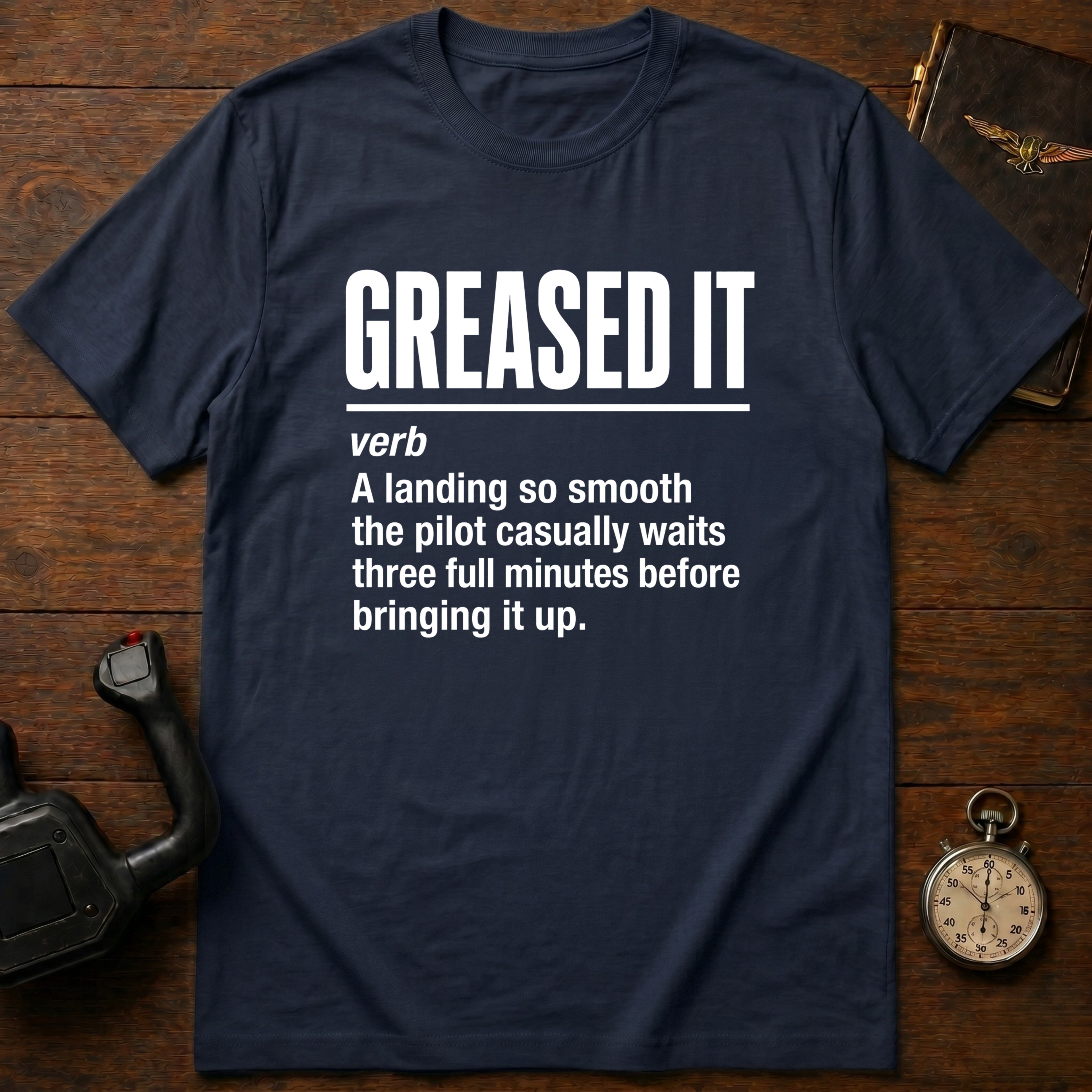 Greased It Definition T-Shirt
