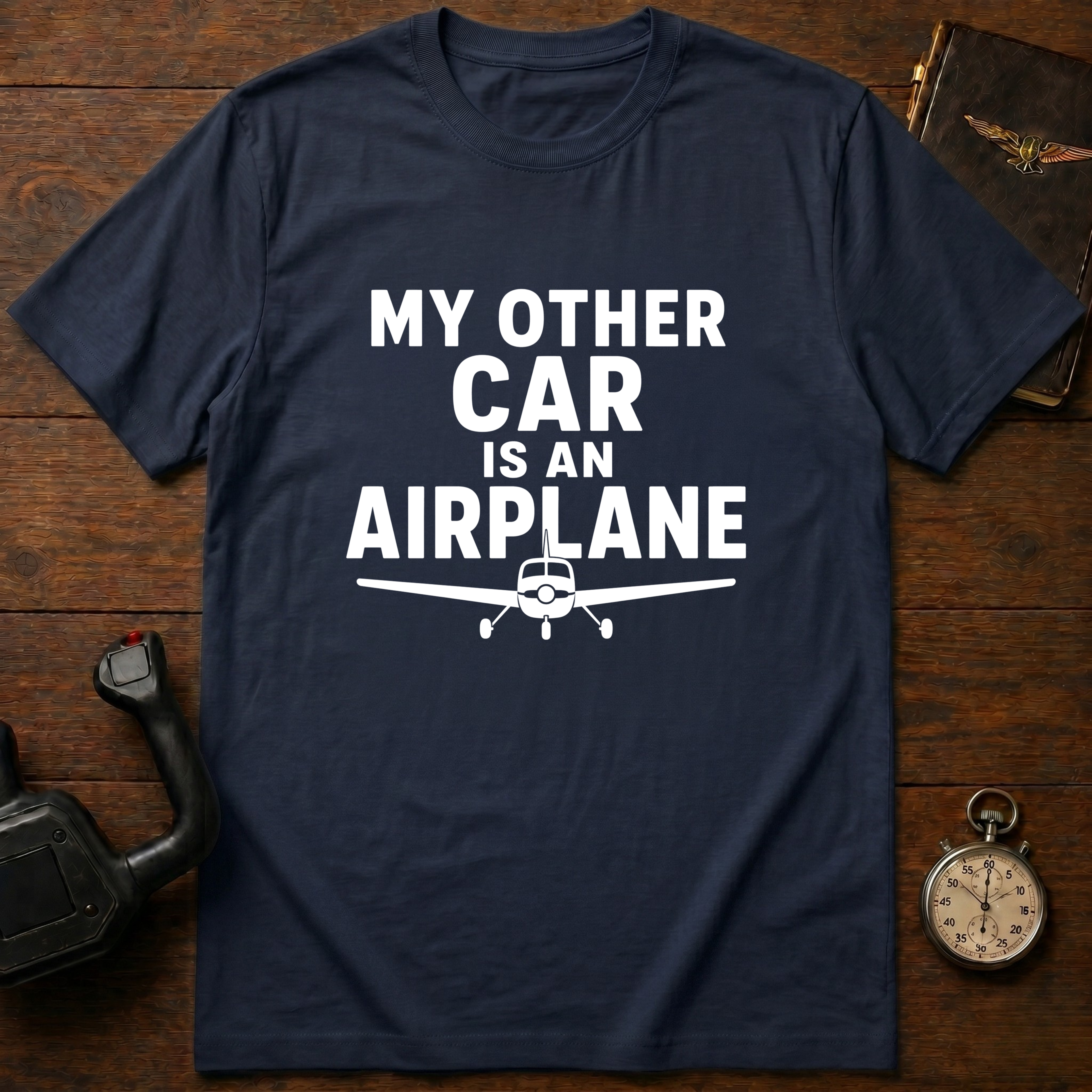My Other Car Is An Airplane T-Shirt
